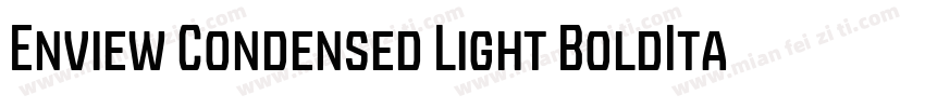 Enview Condensed Light BoldItalic字体转换